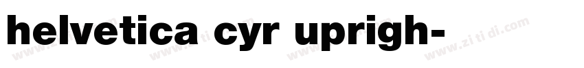 helvetica cyr uprigh字体转换
